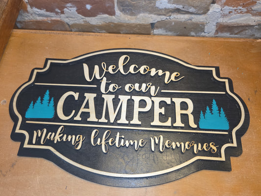 Welcome to our Camper Sign Making Lifetime Memories