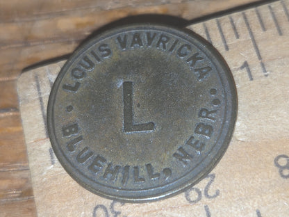 Vintage Metal Trade Token or Merchant Token Louis Vavricka in Blue Hill Nebraska
