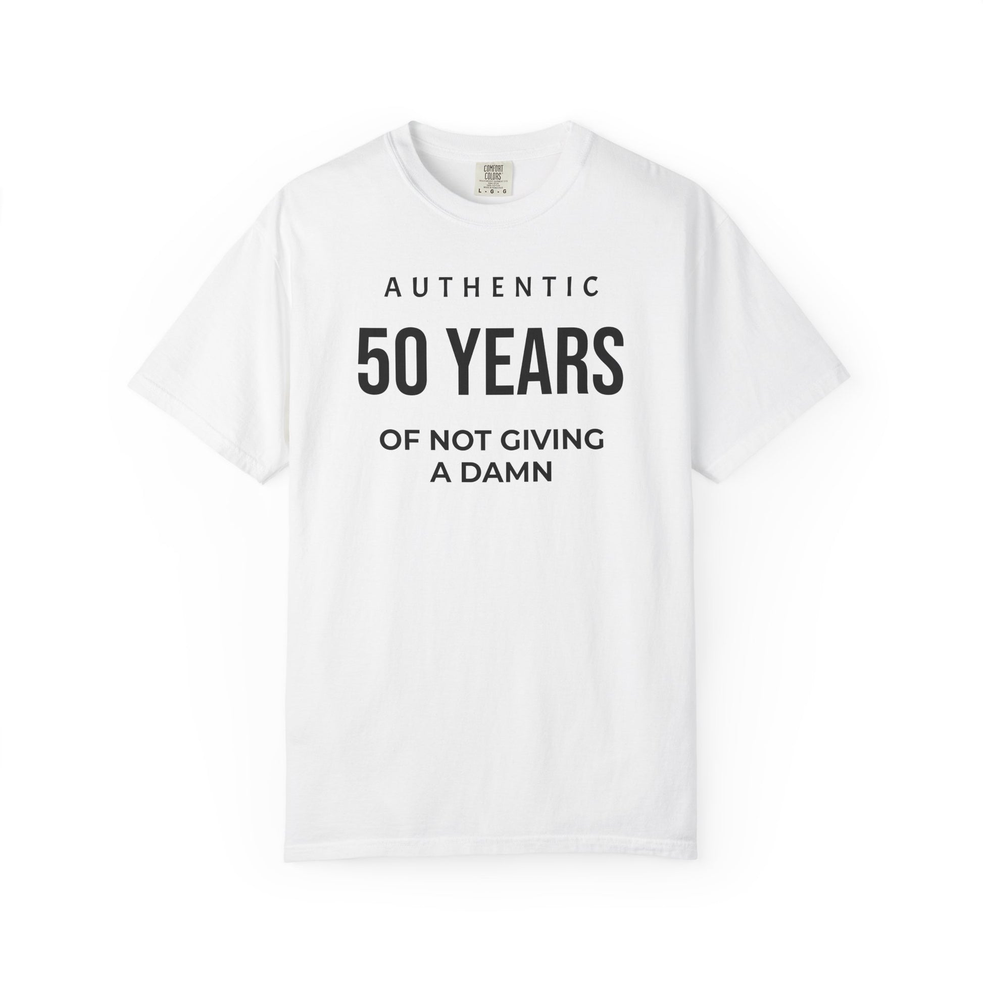 50 Years of Not Giving a Damn T-Shirt White