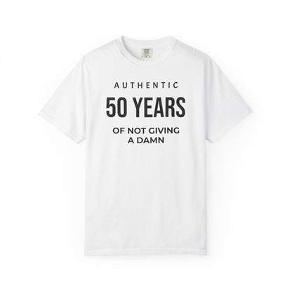 50 Years of Not Giving a Damn T-Shirt White