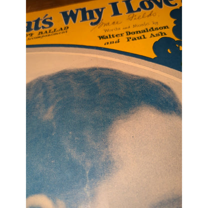 1926 That's Why I Love You Vtg Sheet Music Fox Trot Ballad W Donaldson Paul Ash