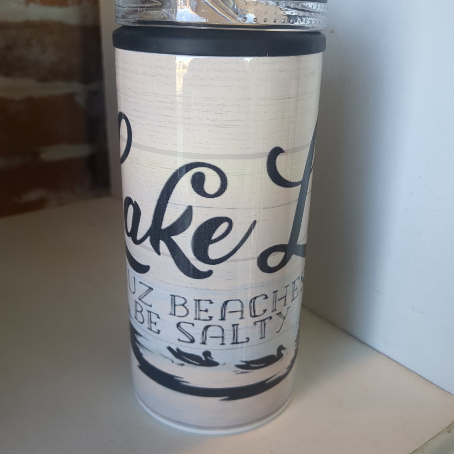 20 Oz Tumbler And Can Cooler Lake Life Cuz Beaches Be Salty 17ll