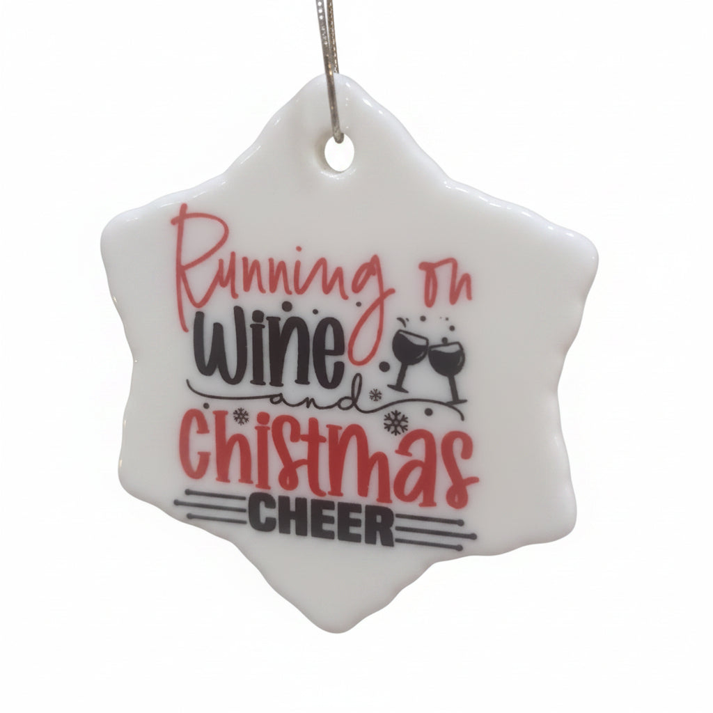 Ceramic Ornament. Running on wine and Christmas Cheer wo5 CLEARANCE
