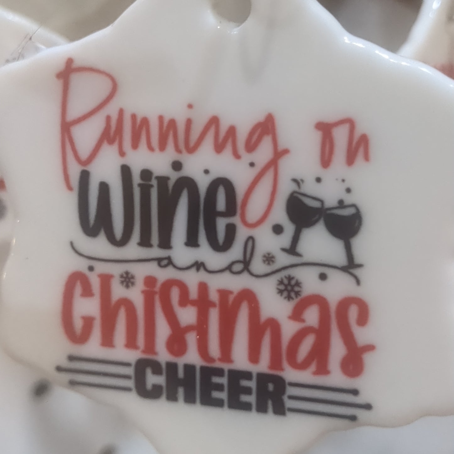 Ceramic Ornament. Running on wine and Christmas Cheer wo5 CLEARANCE