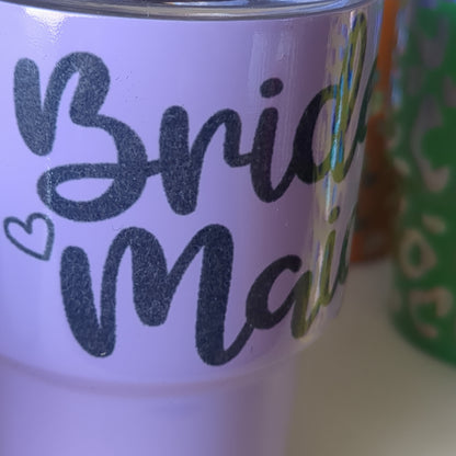 Shot Glass 3 oz Stainless Steel or Mini Tumbler for Dolls bridesmaid Lilac Says Bridesmaid AS IS CLEARANCE