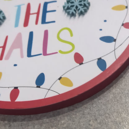 Deck the Halls Ornament CLEARANCE wo87