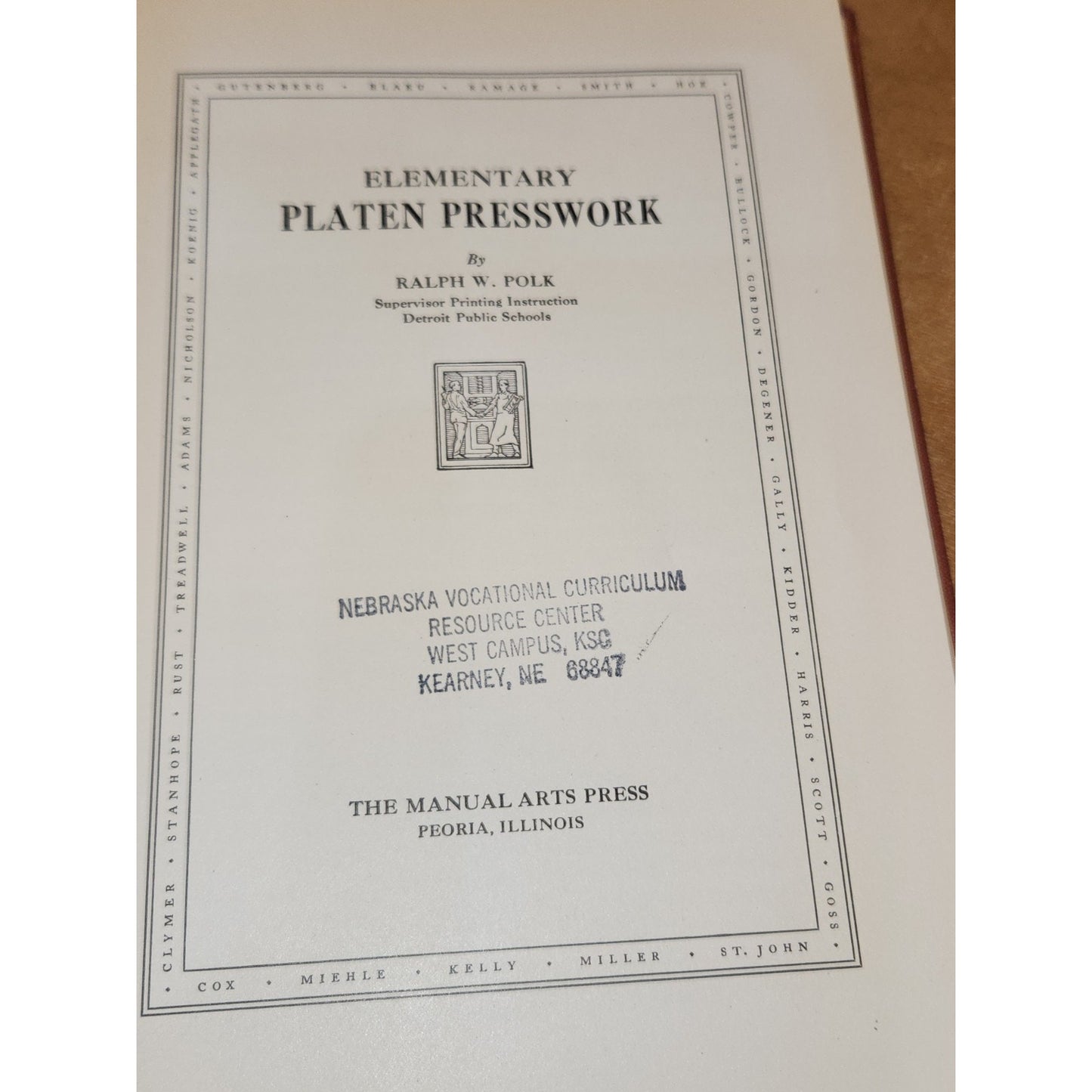 Vintage Hardcover Book Elementary Platen Presswork Ralph W. Polk 1931 Vb91
