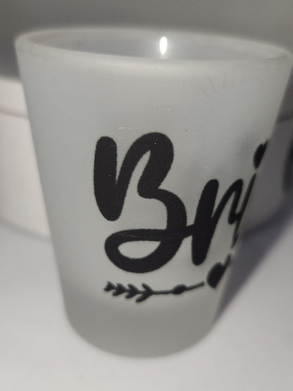 Bride Shot Glass – Frosted Glass Wedding Party Favor