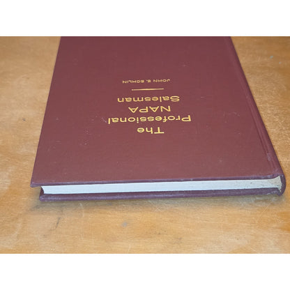 Vintage Hardcover The Professional NAPA Salesman Book By John E. Echlin 1967