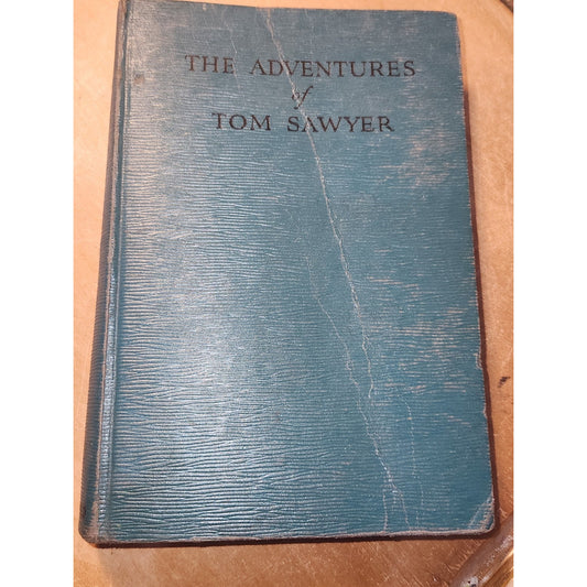 Vintage The Adventures Of Tom Sawyer Samuel L Clemens 1931 HC Saalfield