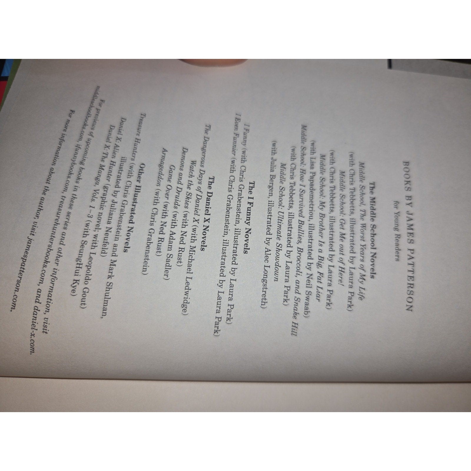 Middle School Get Me Out of Here! by James Patterson & Chris Tebbetts 2012