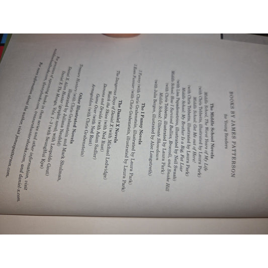 Middle School Get Me Out of Here! by James Patterson & Chris Tebbetts 2012