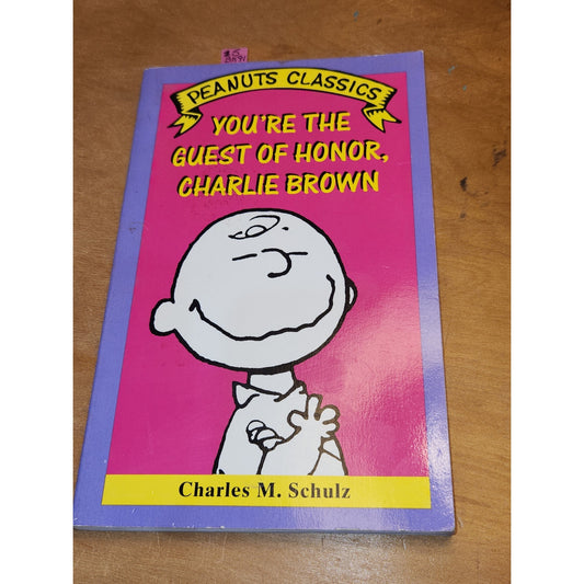 You're The Guest of Honor, Charlie Brownie Charles M. Schulz vintage bk91