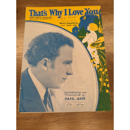 1926 That's Why I Love You Vtg Sheet Music Fox Trot Ballad W Donaldson Paul Ash