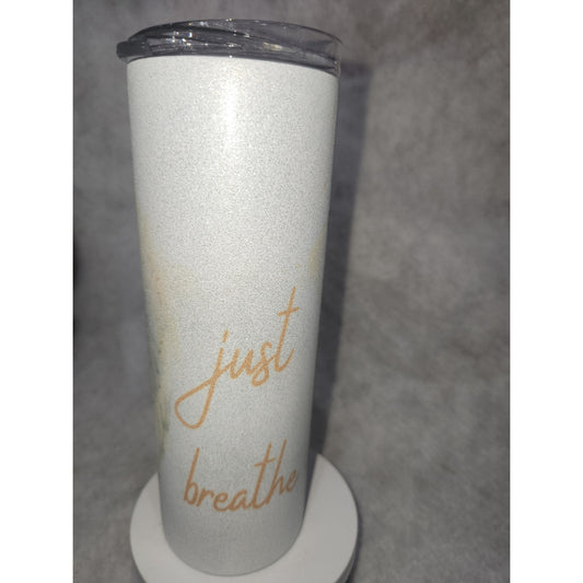 20 oz Stainless Steel Glitter Tumbler Just Breathe Butterflies flowers