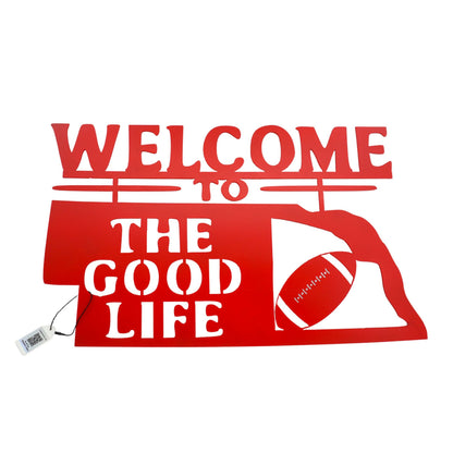 Welcome to the Good Life Plasma Cut Sign | Multiple Colors | 20" x 12.5" | Craftaholics4U