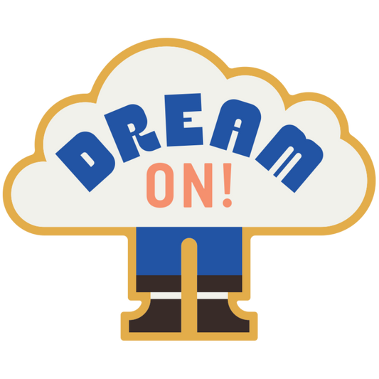 Dream On! Weather Resistant Sticker | HEARTlandia