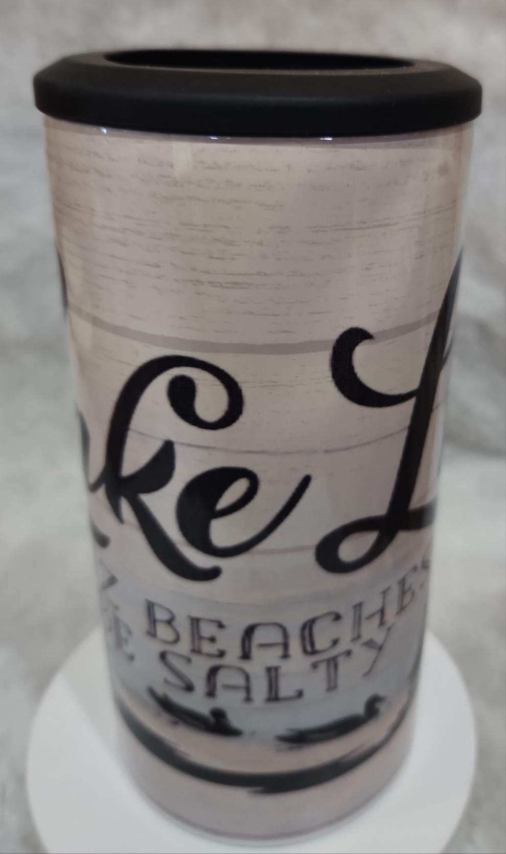 20 Oz Tumbler And Can Cooler Lake Life Cuz Beaches Be Salty 17ll