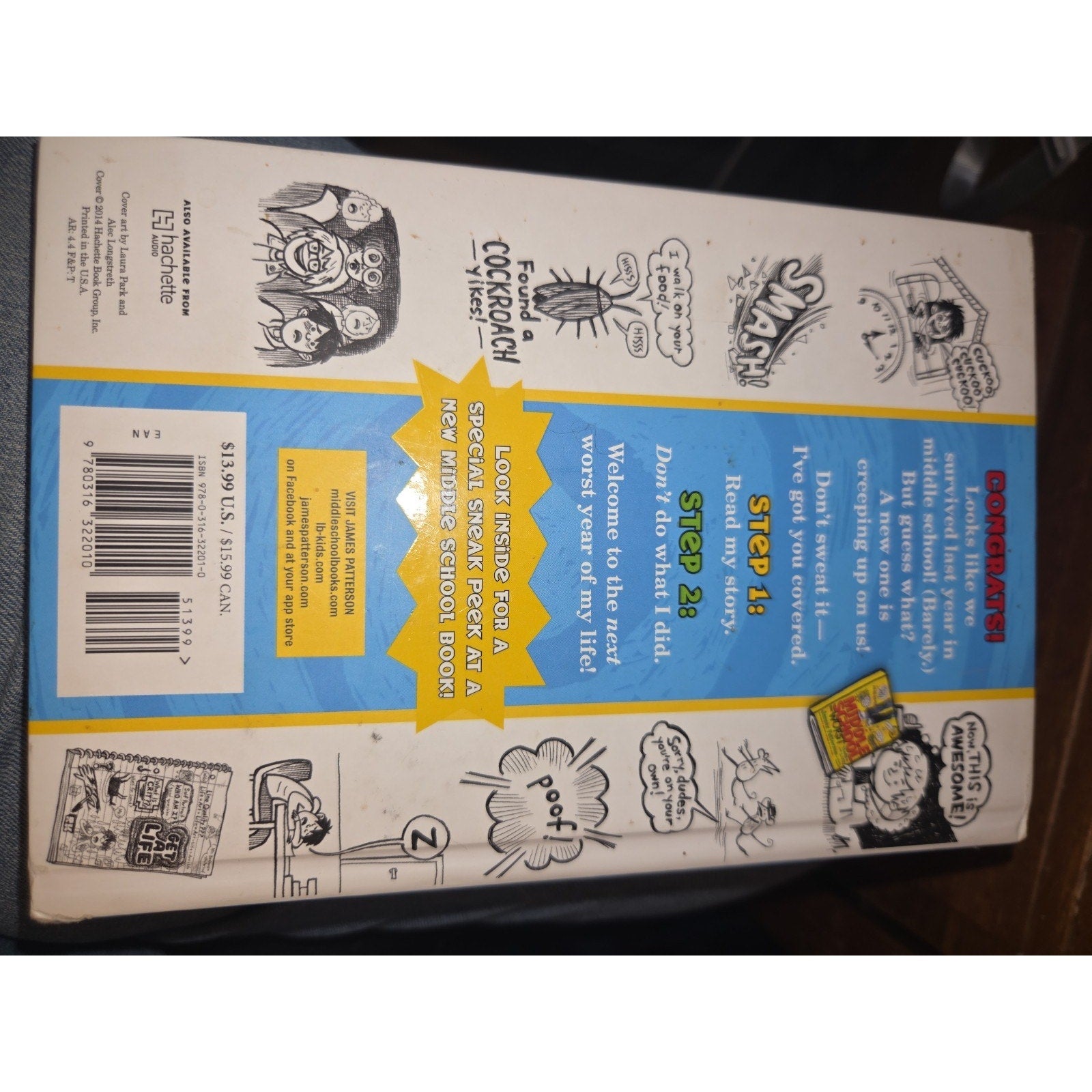 Middle School Get Me Out of Here! by James Patterson & Chris Tebbetts 2012