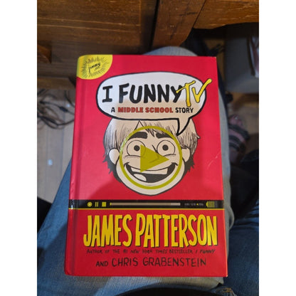 I Funny TV A Middle School Story James Patterson Chris Grabenstein