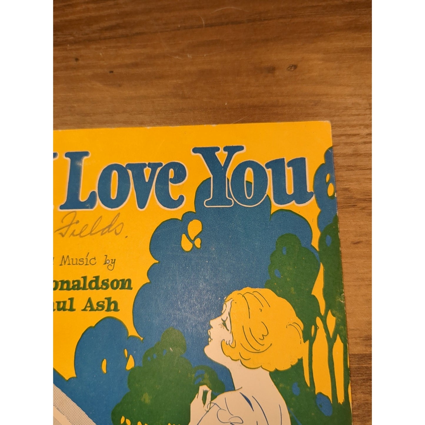 1926 That's Why I Love You Vtg Sheet Music Fox Trot Ballad W Donaldson Paul Ash