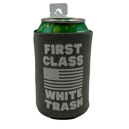 First Class White Trash Printed Can Koozie | Blooms Designs