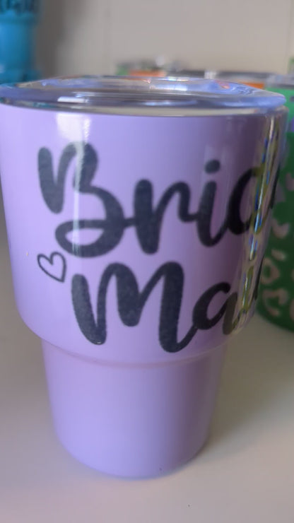 Shot Glass 3 oz Stainless Steel or Mini Tumbler for Dolls bridesmaid Lilac Says Bridesmaid AS IS CLEARANCE