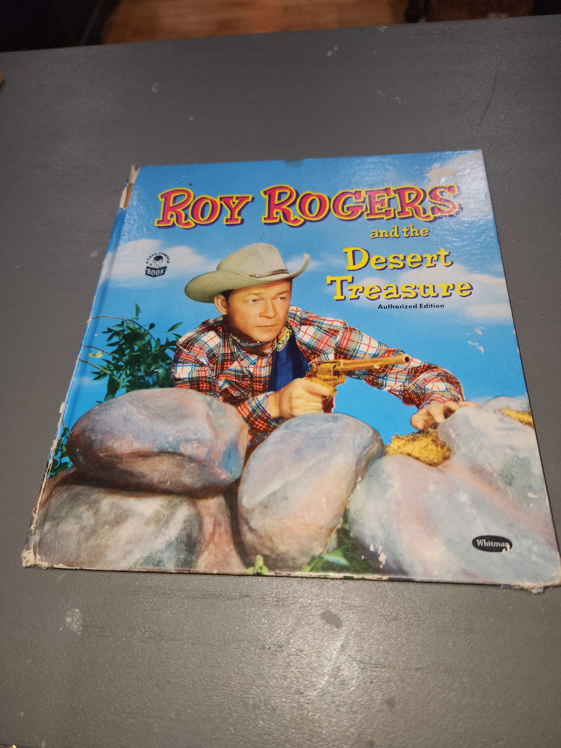 Vintage Roy Roger and the Desert Treasure written by Alice Sankey Illustrated by Paul Souza Whitman Publishing Company 1954