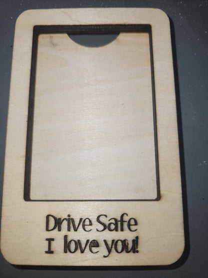 Visor Photo Frame Vertical & Larger Drive Safe I Love You! Add a photo and clip on visor vc09