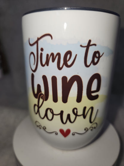 12 oz stainless steel, insulated wine tumbler Time To Wine Down wt2