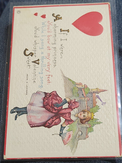 Antique Embossed Postcard 1900s If I were a charming princess you'd bow at my very feet. While I sang a thrilling song, You'd whisper Valentine Sweet