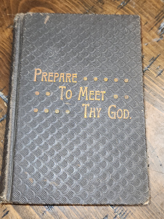 Antique Hardcover Small book Prepare To Meet Thy God by Pastor Simon P. Long The Lutheran Book Concerns vb55