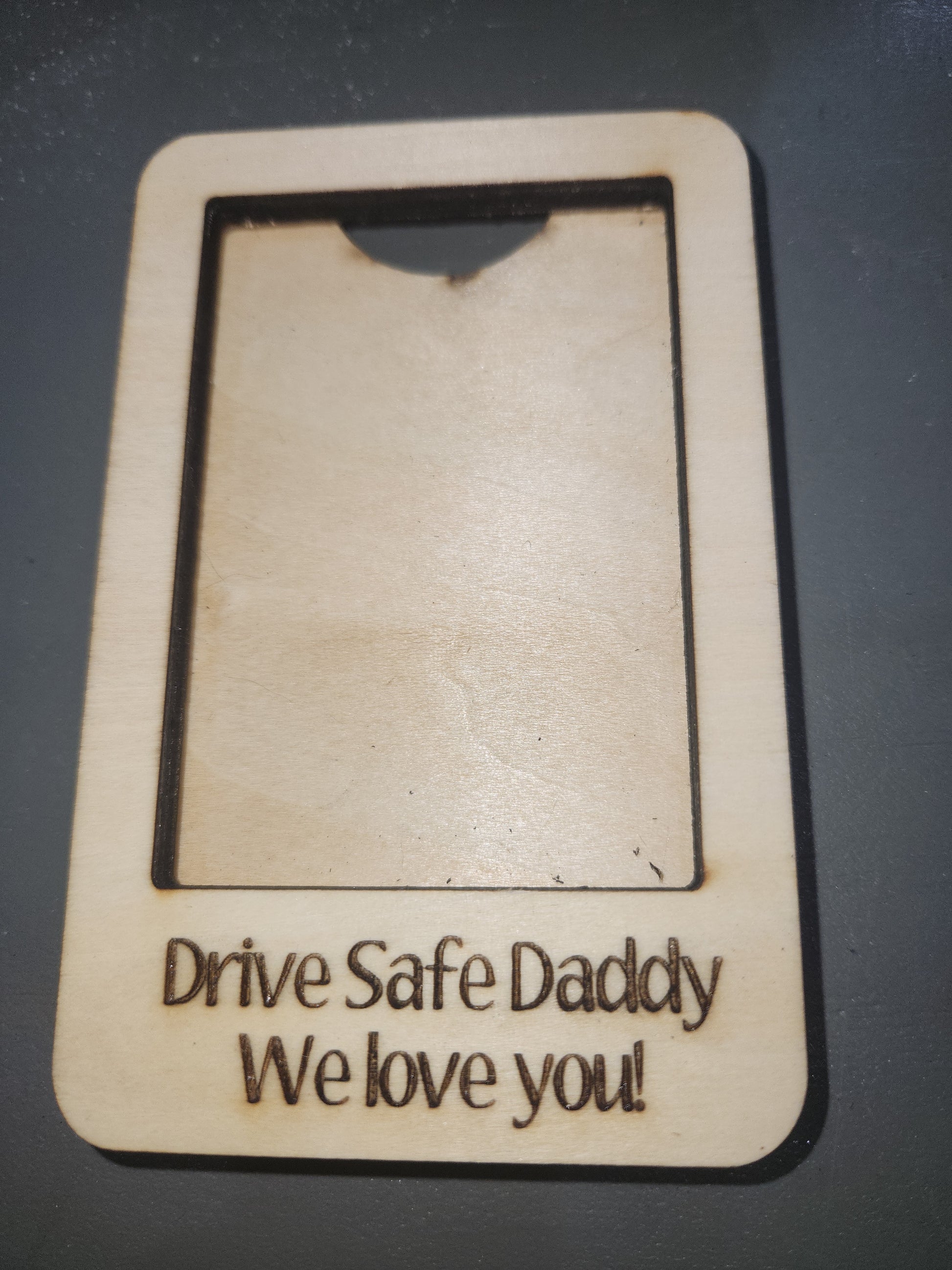 Visor Photo Frame Vertical Larger Drive Safe Daddy We Love You! Add a photo and clip on visor vc07