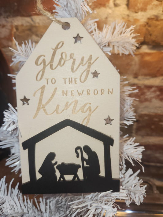Glory to the Newborn King Wooden Tag Christmas Ornament CLEARANCE co10