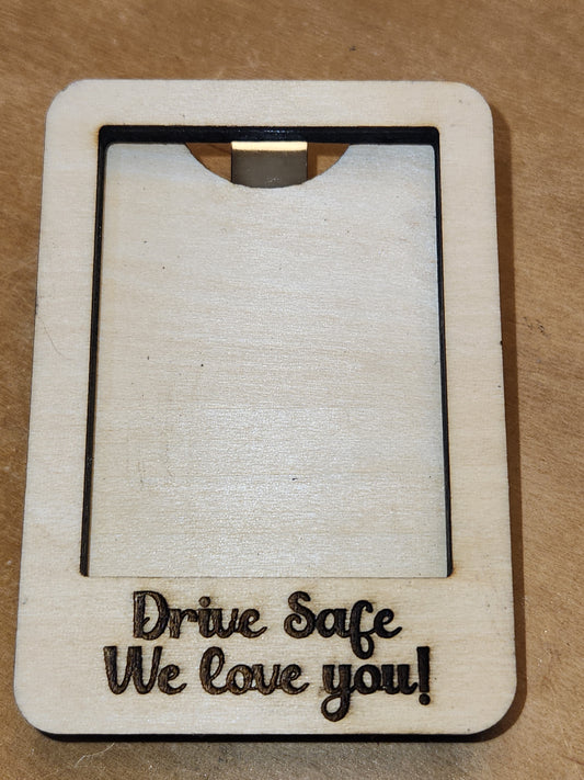 Visor Photo Frame Vertical Larger Drive Safe We Love you! Add a photo and clip on visor vc51