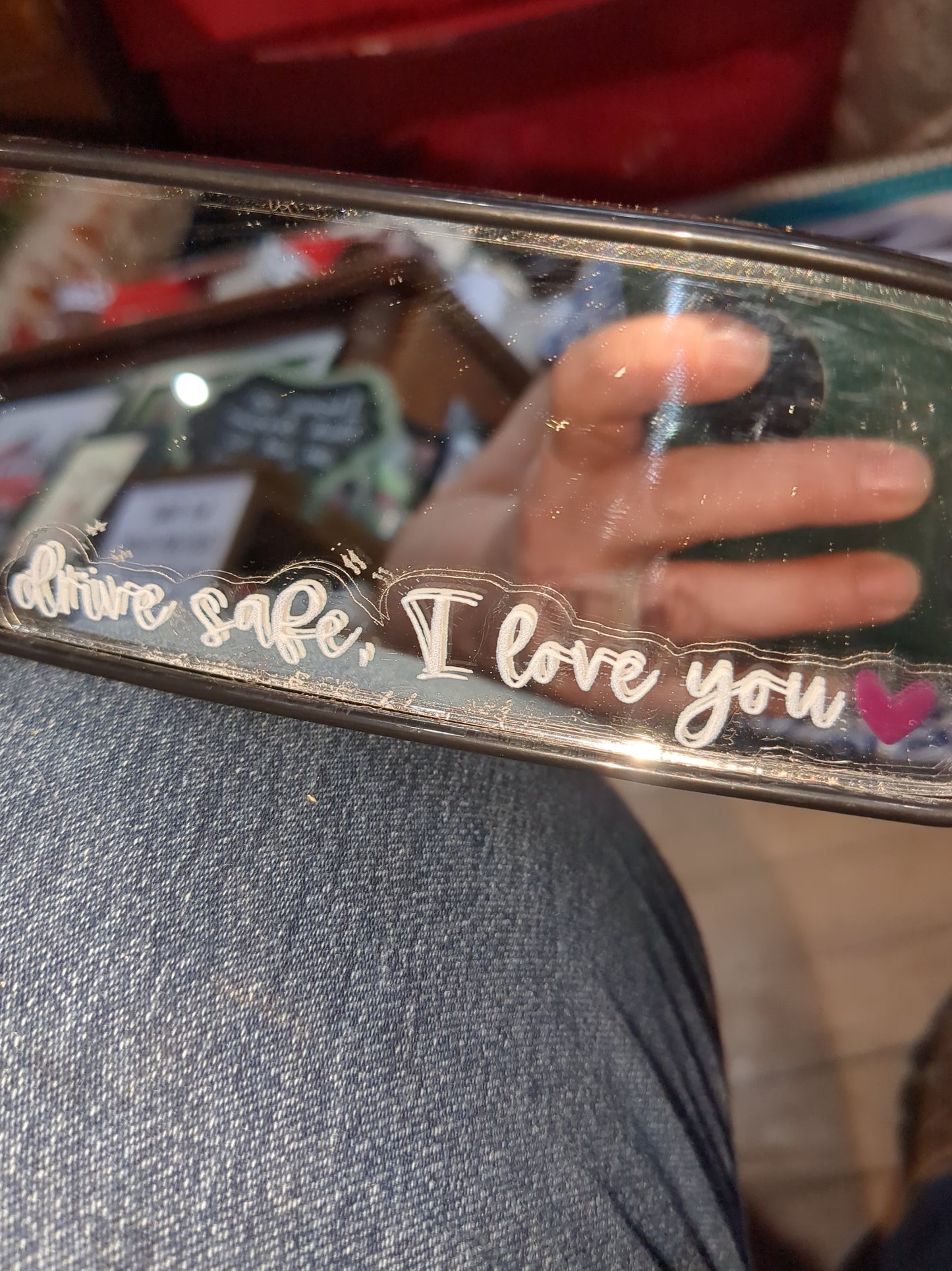 Mirror decal I love you, drive safe ❤️ d23