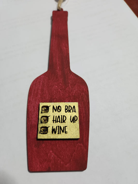 Wine tag. Check No Bra. Check Hair up. Check Wine. Wine bottle