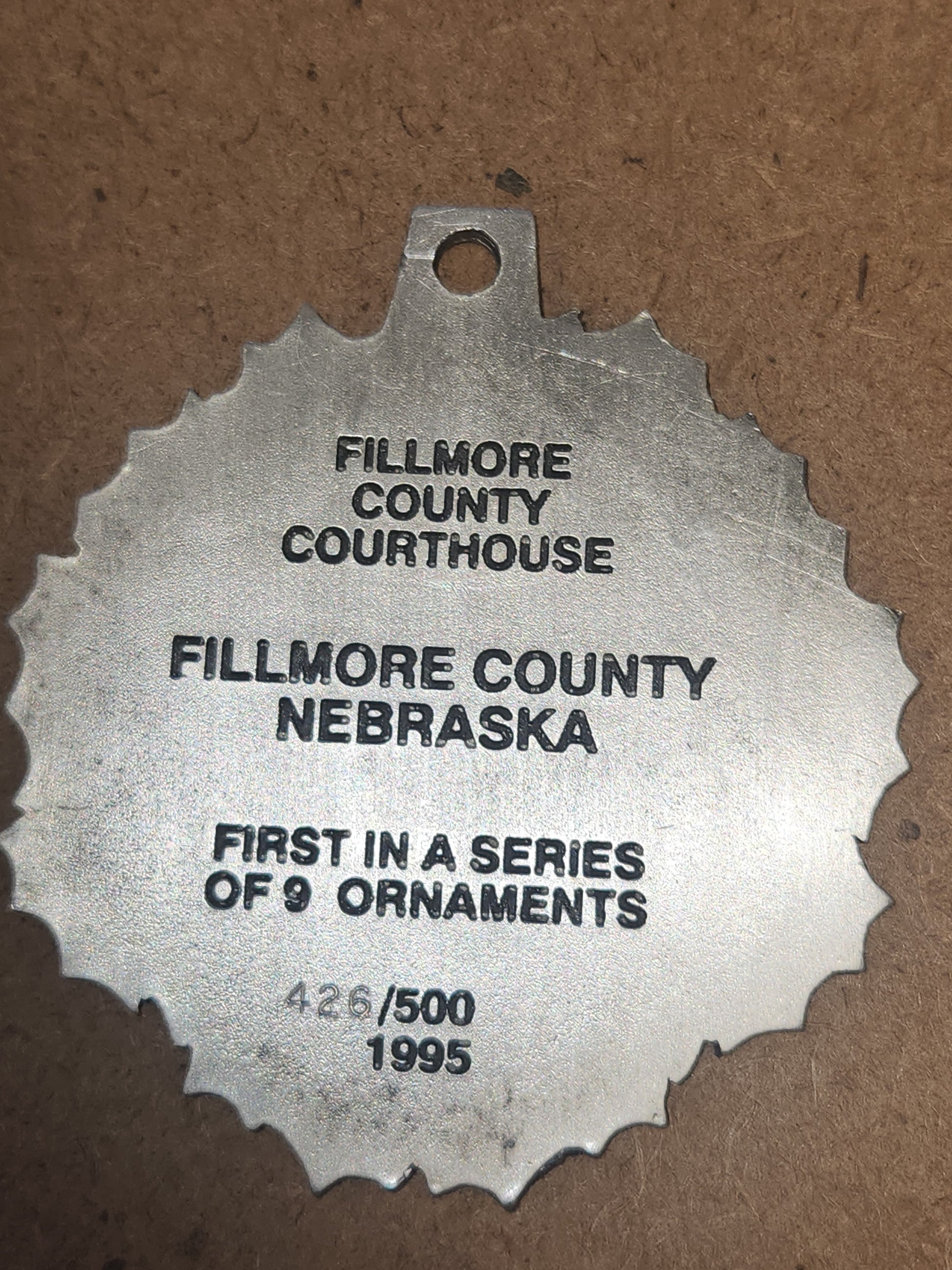 Pewter Ornamanet Fillmore County Courthouse Fillmore County Nebraska First in a Series of Nine #426/500 Dated 1995