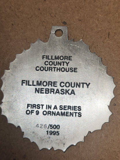 Pewter Ornamanet Fillmore County Courthouse Fillmore County Nebraska First in a Series of Nine #426/500 Dated 1995