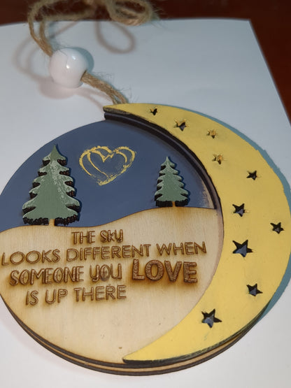 Ornament or car charm the sky looks different when someone you love is up there. Memorial